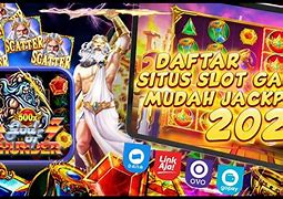 4 Daftar Situs Slot Mudah Jackpot Terpercaya 2023 Terbaru (Pasti Wd)