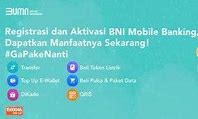 Cara Mendapatkan Kode Referral Mobile Banking Bni